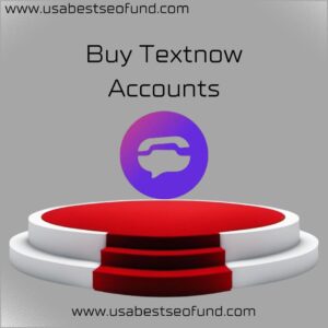 Buy Textnow Accounts